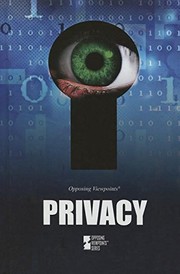 Cover of: Privacy (Opposing Viewpoints)