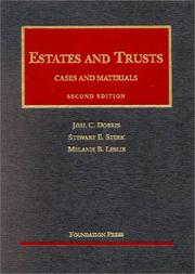 Cover of: Estates and trusts: cases and materials