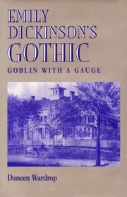 Emily Dickinson's gothic by Daneen Wardrop