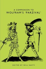 Cover of: A Companion to Wolfram's Parzival (Studies in German Literature Linguistics and Culture)