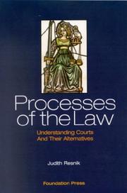 Cover of: Processes of the law: understanding courts and their alternatives