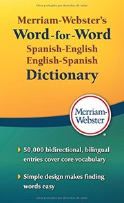 Cover of: Merriam-Webster's Word-for-Word Spanish-English Dictionary, New Book! 2016 copyright (Spanish and English Edition) by Merriam-Webster