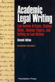 Cover of: Academic legal writing by Eugene Volokh