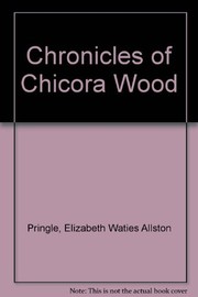 Cover of: Chronicles of Chicora Wood | Elizabeth W. Allston Pringle