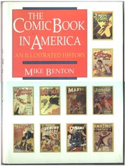 Cover of: The comic book in America: an illustrated history