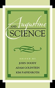 Cover of: Augustine and Science (Augustine in Conversation: Tradition and Innovation) by 
