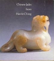 Cover of: Chinese jades from Han to Chʻing