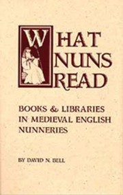 What nuns read by David N. Bell