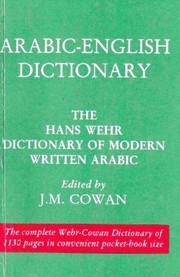 Cover of: A dictionary of modern written Arabic by Hans Wehr