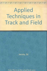 Cover of: Applied techniques in track & field