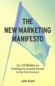 Cover of: The New Marketing Manifesto: The 12 Rules for Building Successful Brands in the 21st Century (Business Essentials)
