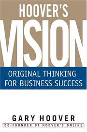 Cover of: Hoover's Vision: Original Thinking for Business Success