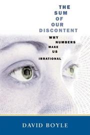 Cover of: The Sum of Our Discontent: Why Numbers Make Us Irrational