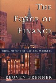 Cover of: The force of finance by Reuven Brenner