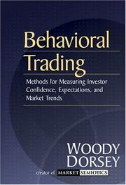 Cover of: Behavioral Trading by Woody Dorsey, Woody Dorsey