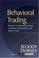 Cover of: Behavioral Trading