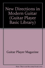 Cover of: New directions in modern guitar | 
