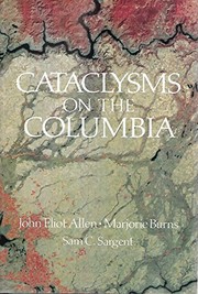 Cover of: Cataclysms on the Columbia | John Eliot Allen