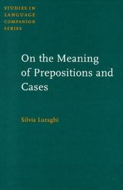 Cover of: On the meaning of prepositions and cases: the expression of semantic roles in ancient Greek