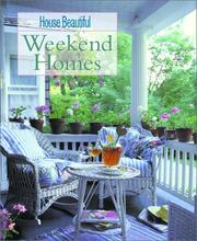 Cover of: House Beautiful Weekend Homes (House Beautiful)