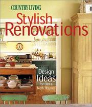 Cover of: Country living stylish renovations: design ideas for old and new houses