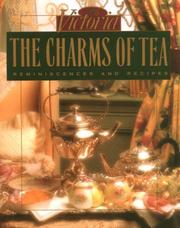 Cover of: The Charms of Tea: Reminiscences & Recipes