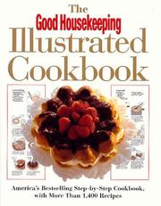 Cover of: The Good Housekeeping Illustrated Cookbook by Good Housekeeping