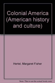 Cover of: Colonial America | Margaret Fisher Hertel