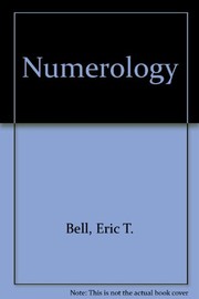 Numerology by Eric Temple Bell