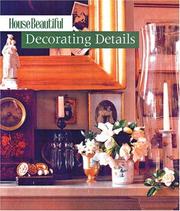Cover of: House Beautiful Decorating Details (House Beautiful)