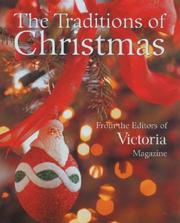 Cover of: The traditions of Christmas