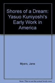 Cover of: The shores of a dream: Yasuo Kuniyoshi's early work in America