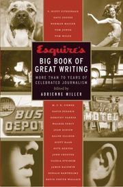 Cover of: Esquire's big book of great writing: more than 70 years of celebrated journamism