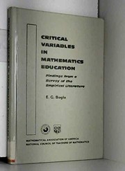 Cover of: Critical variables in mathematics education | Edward Griffith Begle