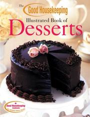 Cover of: The Good Housekeeping Illustrated Book of Desserts