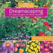Cover of: Country Living Gardener Dreamscaping by Ruth Rogers Clausen