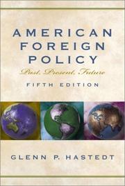 Cover of: American Foreign Policy: Past, Present, Future (5th Edition)