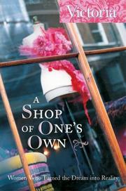 Cover of: A Shop of One's Own: Women Who Turned the Dream into Reality