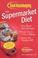 Cover of: The Supermarket Diet