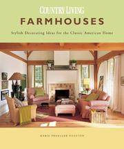 Cover of: Farmhouses: Stylish Decorating Ideas for the Classic American Home