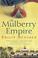 Cover of: The Mulberry Empire