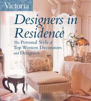 Cover of: Victoria Designers in Residence: The Personal Style of Top Women Decorators and Designers