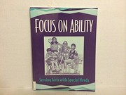 Cover of: Focus on ability | Martha E. Carroll