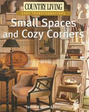 Cover of: Country Living Easy Transformations: Small Spaces and Cozy Corners (Easy Transformations)
