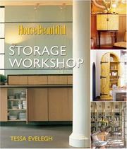 Cover of: House Beautiful Storage Workshop (House Beautiful) by Tessa Evelegh, The Editors of House Beautiful Magazine
