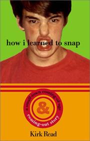 Cover of: How I Learned to Snap by Kirk Read