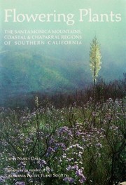 Cover of: Flowering plants: the Santa Monica Mountains, coastal & chaparral regions of Southern California