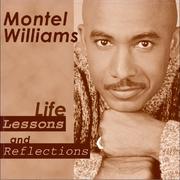 Life lessons and reflections by Montel Williams