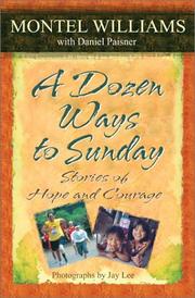 A Dozen Ways to Sunday by Montel Williams