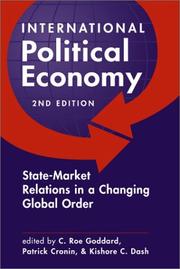 Cover of: International Political Economy: State-Market Relations in a Changing Global Order